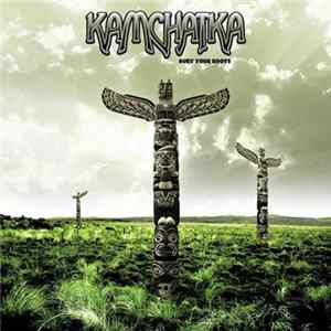 Kamchatka - Bury Your Roots FLAC