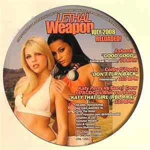 Various - Lethal Weapon: July 2008 - Reloaded! FLAC
