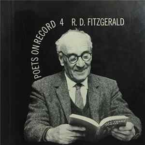 R. D. Fitzgerald - Poets On Record 4: R. D. Fitzgerald Reads From His Own Work FLAC