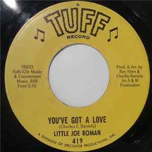 Little Joe Roman - You’ve Got A Love FLAC