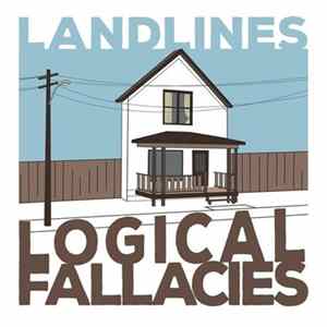 Landlines - Logical Fallacies FLAC