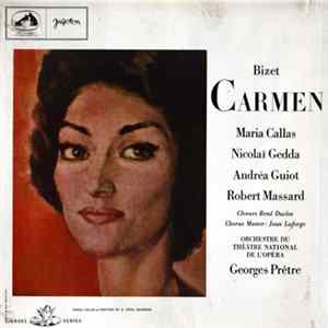 Maria Callas, Nicolai Gedda, Andréa Guiot, Robert Massard, Georges Prêtre / Bizet - Carmen FLAC