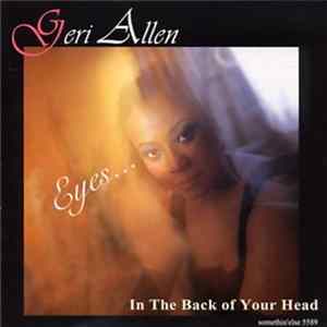 Geri Allen - Eyes... In The Back Of Your Head FLAC