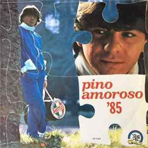 Pino Amoroso - Pino Amoroso '85 FLAC