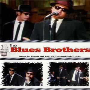 The Blues Brothers - The Best Of The Blues Brothers FLAC