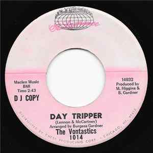 The Vontastics - Day Tripper FLAC