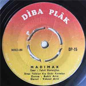 Bekir Ariz, Yüksel Ariz, Sivas Folklor Kız Ekibi, Fahri Karaoğlan - Madımak / Sivas Düz Halay FLAC