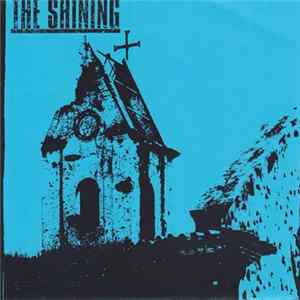 The Shining - A Song For The Rest Of The World FLAC