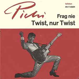 Pichi - Twist, Nur Twist FLAC