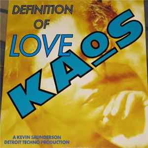 Kaos - Definition Of Love FLAC