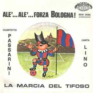 Quartetto Passarini Canta Lino - Alè... Alè... Forza Bologna! FLAC