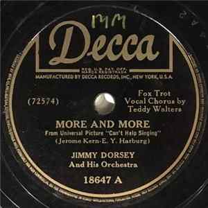 Jimmy Dorsey And His Orchestra - More and More / Don't You Know I Care FLAC