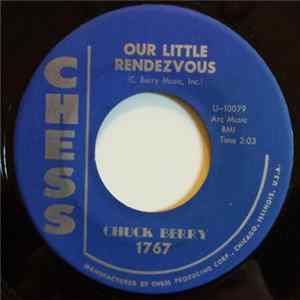 Chuck Berry - Our Little Rendezvous FLAC