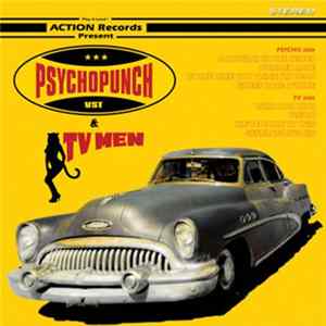Psychopunch & TV Men - Psychopunch & TV Men FLAC