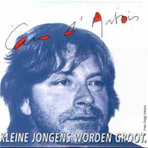 Caro d'Artois - Kleine Jongens Worden Groot FLAC