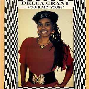 Della Grant - Rootically Yours FLAC