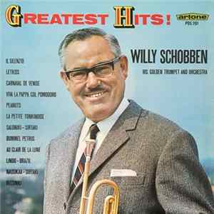 Willy Schobben And His Orchestra - Greatest Hits FLAC