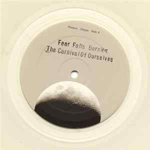 Fear Falls Burning - The Carnival Of Ourselves FLAC