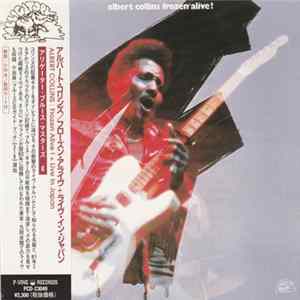 Albert Collins - Frozen Alive!+Live In Japan FLAC