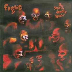 Fight - A Small Deadly Space FLAC