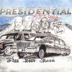 Presidential Playaz - They Don't Know FLAC
