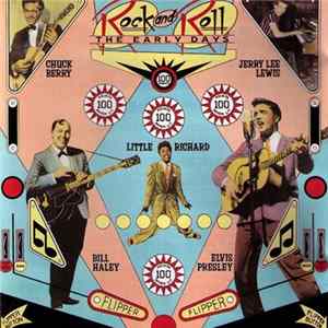 Various - Rock And Roll - The Early Days FLAC