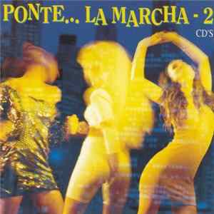 Various - Ponte... La Marcha 2 FLAC