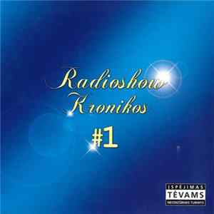 Radioshow - Radioshow Kronikos #1 FLAC
