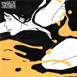 Mass Of The Fermenting Dregs - ひきずるビート／まで。 FLAC