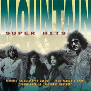 Mountain - Super Hits FLAC