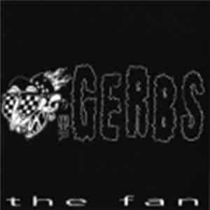 The Gerbs - The Fan FLAC