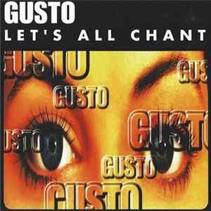 Gusto - Let's All Chant FLAC