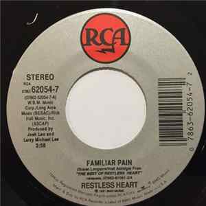Restless Heart - Familiar Pain FLAC