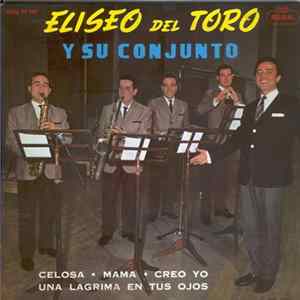 Eliseo Del Toro - Celosa FLAC
