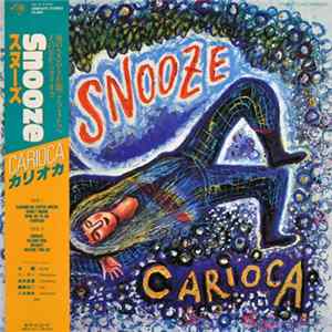 Carioca - Snooze FLAC