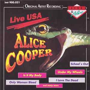Alice Cooper - Live USA FLAC