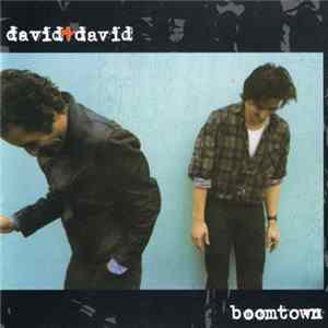 David + David - Boomtown FLAC