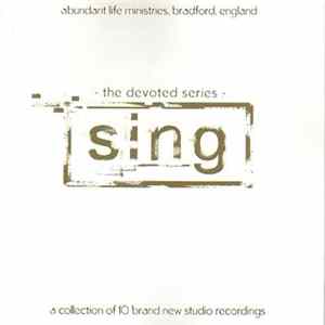 Abundant Life Ministries - Sing FLAC