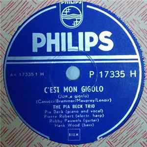 The Pia Beck Trio - C'est Mon Gigolo / Almost Like Being In Love FLAC