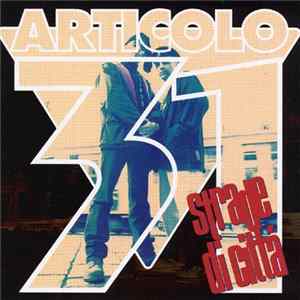 Articolo 31 - Strade Di Citt FLAC