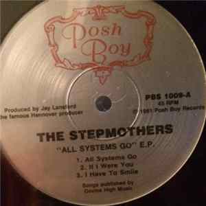 The Stepmothers - All Systems Go E.P. FLAC