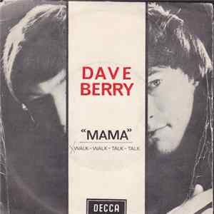 Dave Berry - Mama FLAC