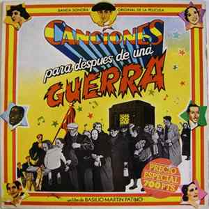 Various - Canciones Para Despues De Una Guerra (Banda Sonora Original De La Pelicula) FLAC
