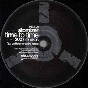 Atomizer - Time To Time (2007 Remixes) FLAC
