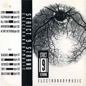 Strict 9 Strand - Electrobodymusic FLAC
