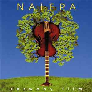 Tadeusz Nalepa - Zerwany Film FLAC