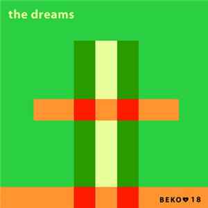 The Dreams - Better Dead Than Brian Adams / Leahcim Ym FLAC