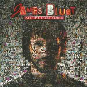 James Blunt - All The Lost Souls FLAC