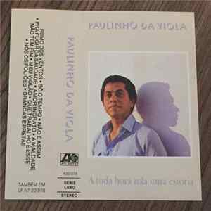 Paulinho Da Viola - A Toda Hora Rola Uma Estoria FLAC