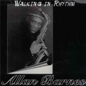 Allan Barnes - Walking In Rhythm FLAC